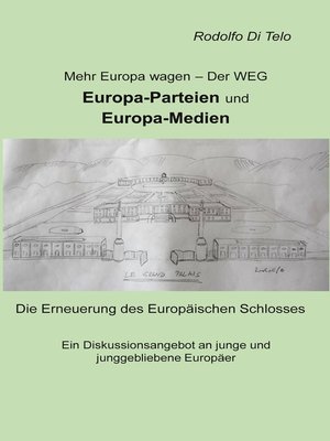 cover image of Mehr Europa wagen--Der Weg, Europa-Parteien, Europa-Medien